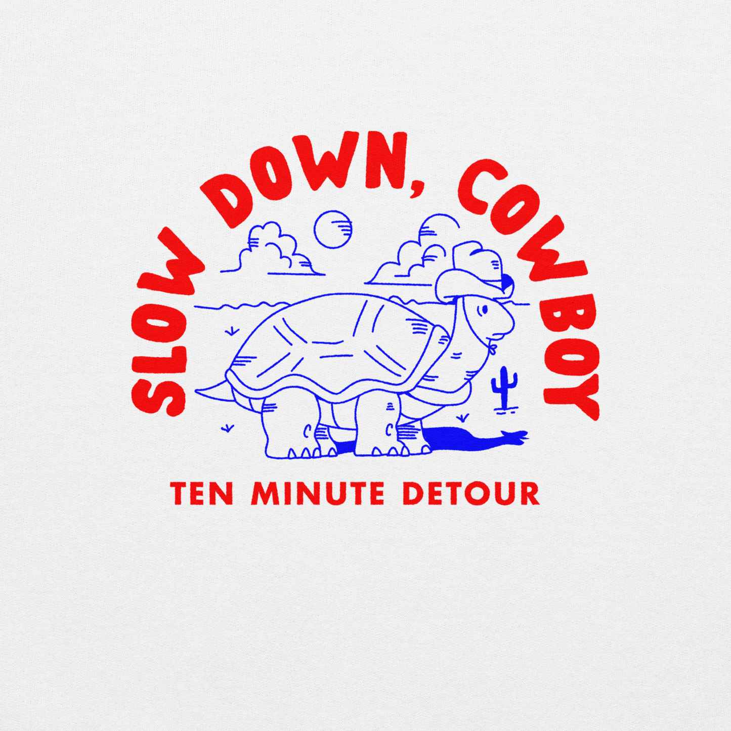 ‘Slow Down, Cowboy’ Crewneck Sweatshirt