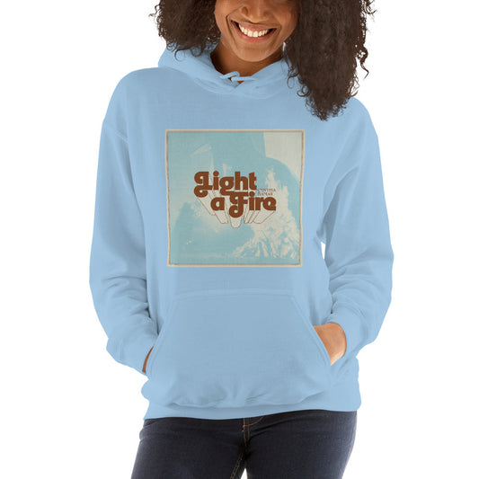"Light A Fire" | Unisex Hoodie