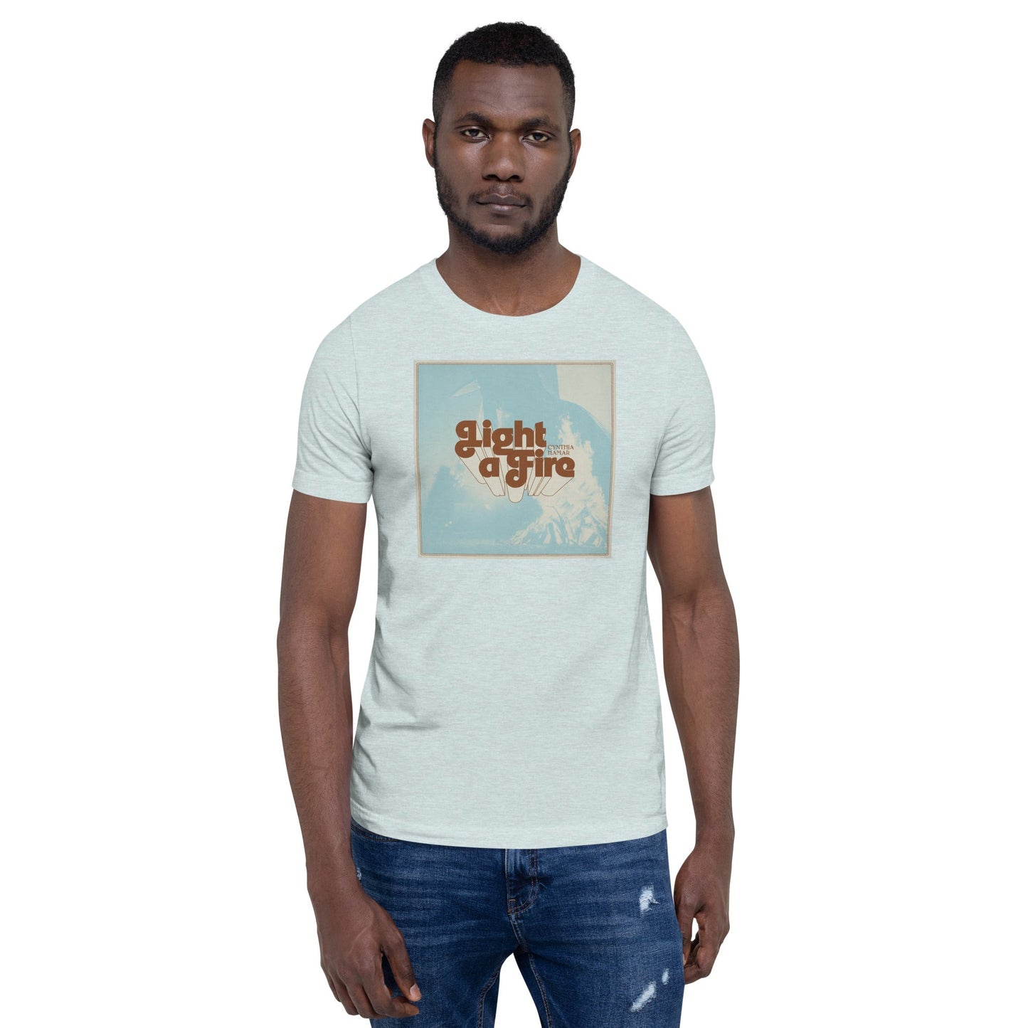 "Light A Fire" | Premium Unisex T-shirt